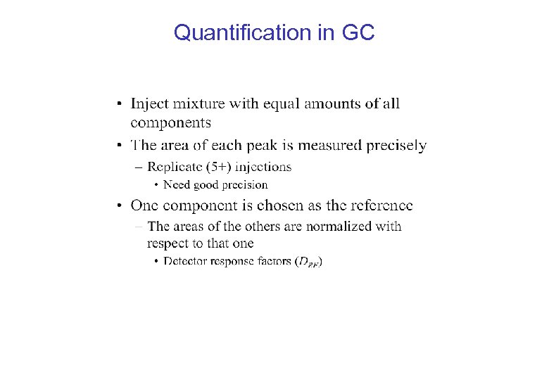 Quantification in GC 