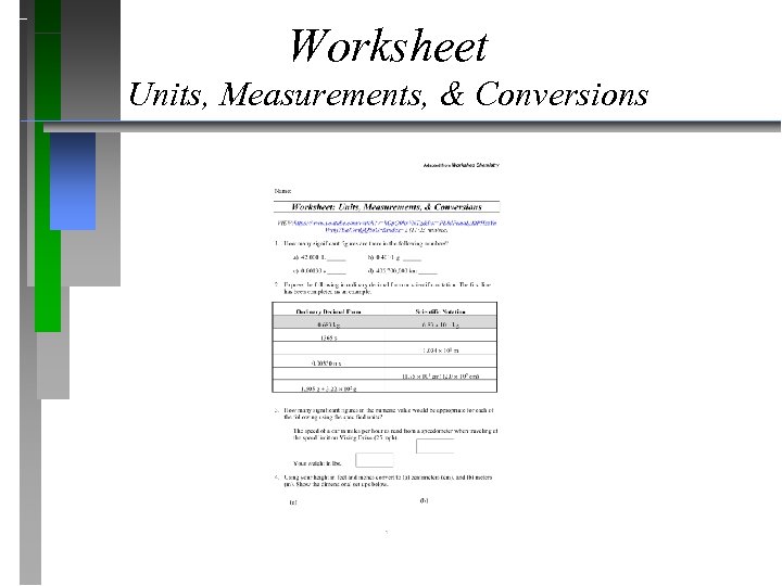 Worksheet Units, Measurements, & Conversions 