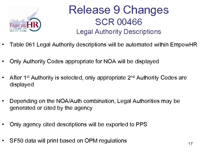 Release 9 Changes SCR 00466 Legal Authority Descriptions • Table 061 Legal Authority descriptions