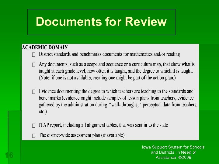 Documents for Review 16 Iowa Support System for Schools and Districts in Need of