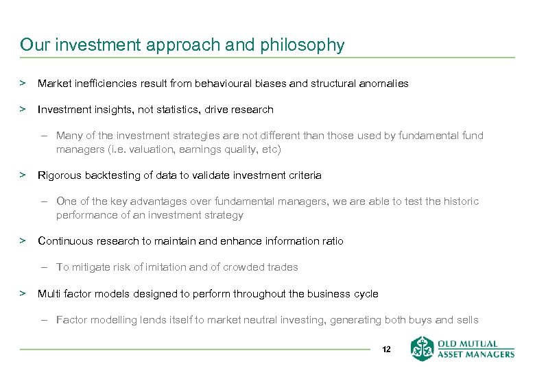 Our investment approach and philosophy > Market inefficiencies result from behavioural biases and structural