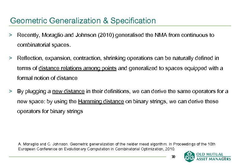 Geometric Generalization & Specification > Recently, Moraglio and Johnson (2010) generalised the NMA from