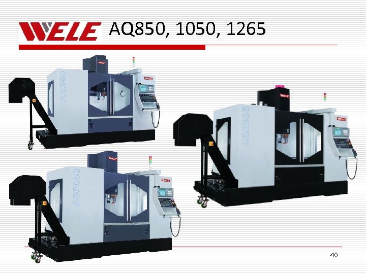 AQ 850, 1050, 1265 40 