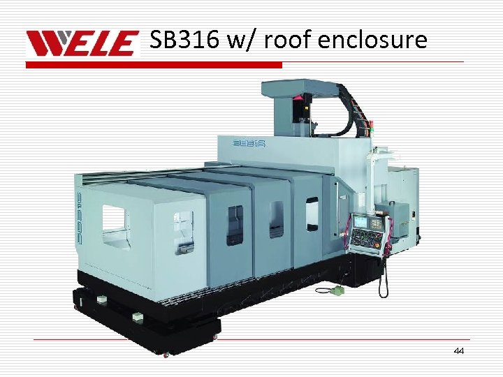 SB 316 w/ roof enclosure 44 