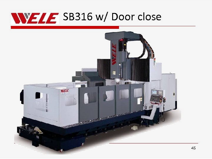 SB 316 w/ Door close 45 