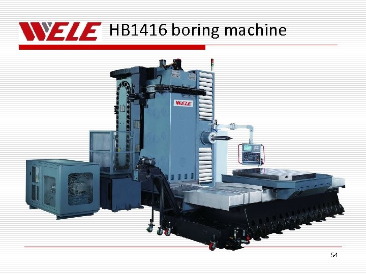 HB 1416 boring machine 54 