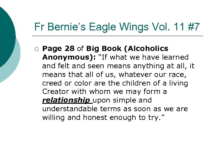 Fr Bernie’s Eagle Wings Vol. 11 #7 ¡ Page 28 of Big Book (Alcoholics