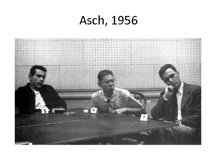 Asch, 1956 