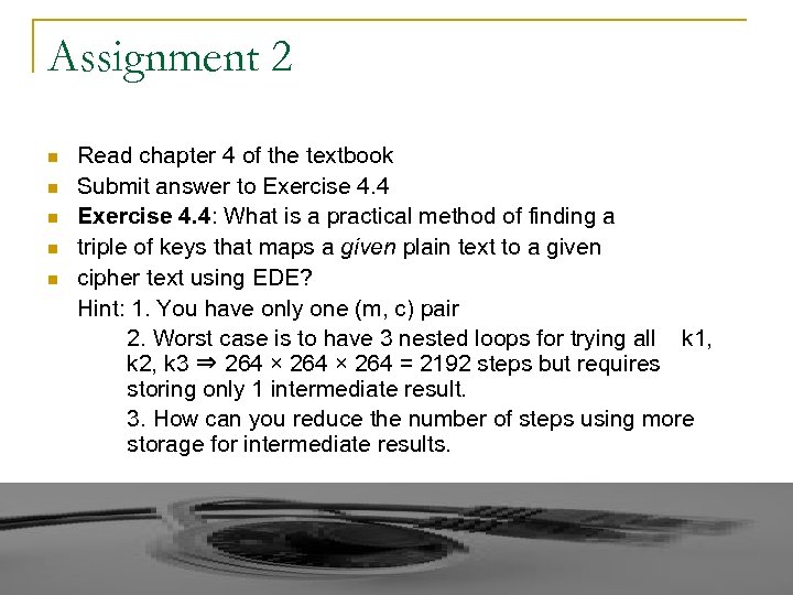 Assignment 2 n n n Read chapter 4 of the textbook Submit answer to