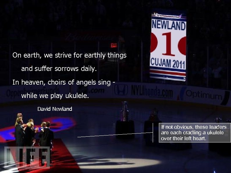 On earth, we strive for earthly things and suffer sorrows daily. In heaven, choirs