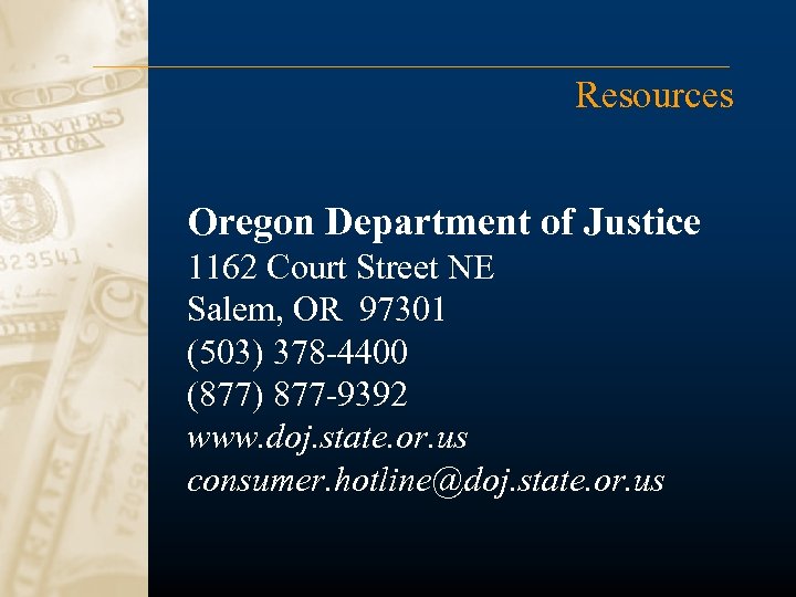 Resources Oregon Department of Justice 1162 Court Street NE Salem, OR 97301 (503) 378