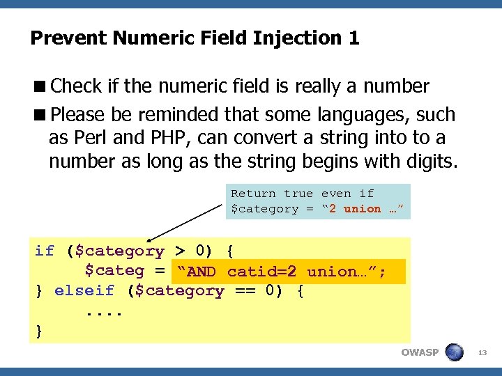 Prevent Numeric Field Injection 1 <Check if the numeric field is really a number