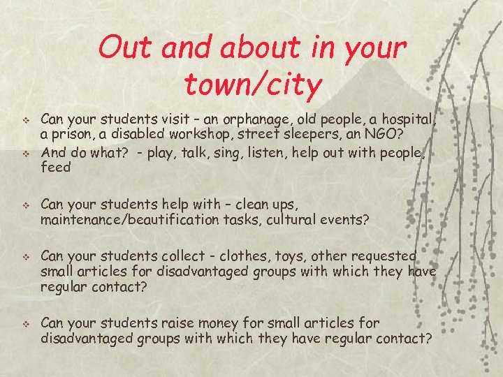 Out and about in your town/city v v v Can your students visit –