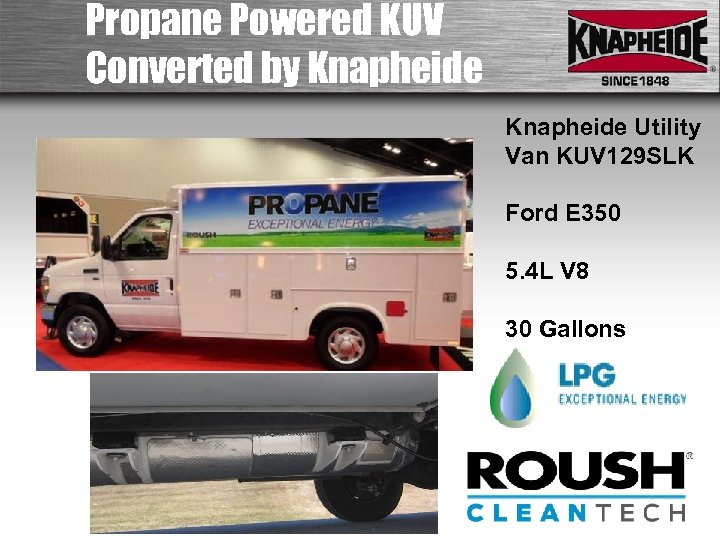 Propane Powered KUV Converted by Knapheide Utility Van KUV 129 SLK Ford E 350