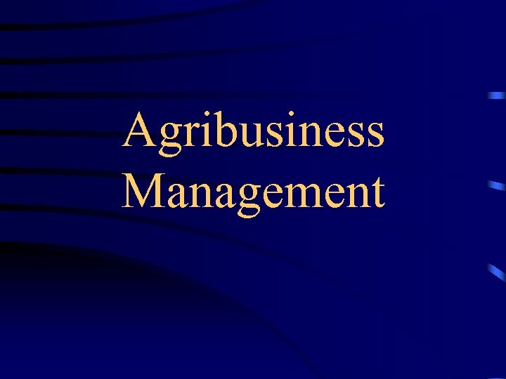 Agribusiness Management 