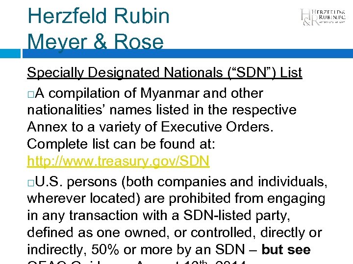 Herzfeld Rubin Meyer & Rose Specially Designated Nationals (“SDN”) List A compilation of Myanmar