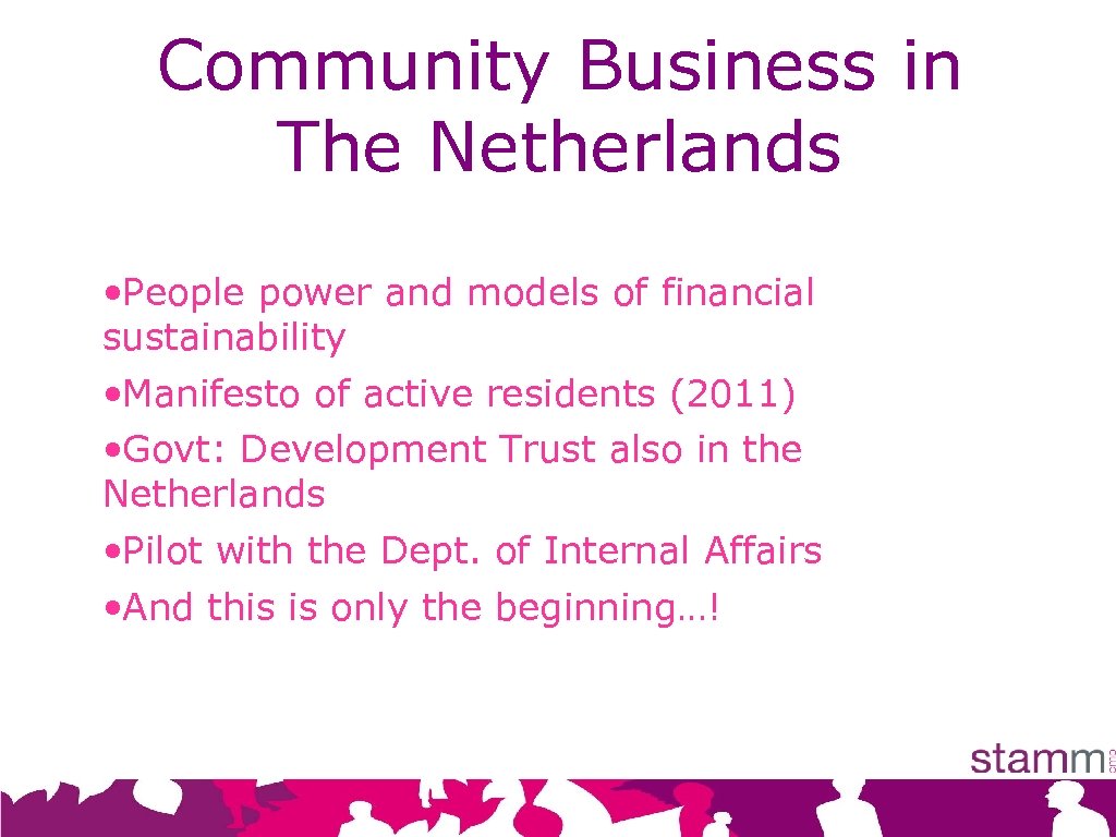 Community Business in The Netherlands • People power and models of financial sustainability •