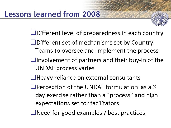 Lessons learned from 2008 q. Different level of preparedness in each country q. Different