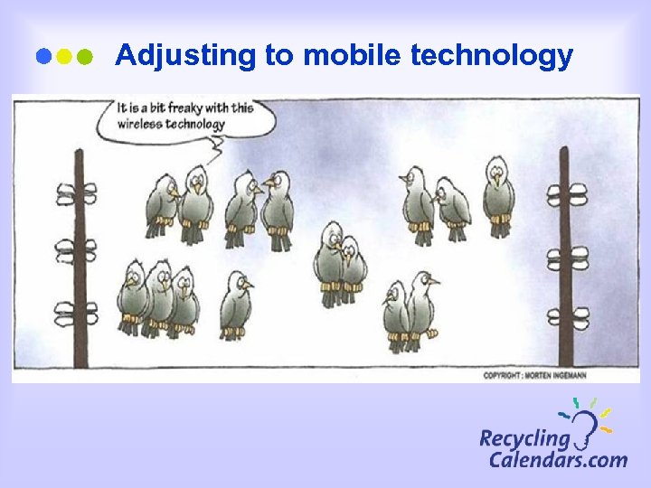 Adjusting to mobile technology 
