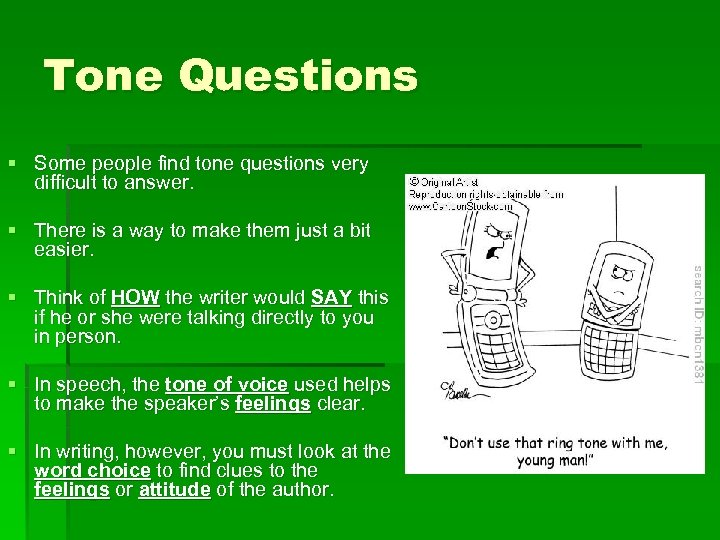 Tone Questions § Some people find tone questions very difficult to answer. § There