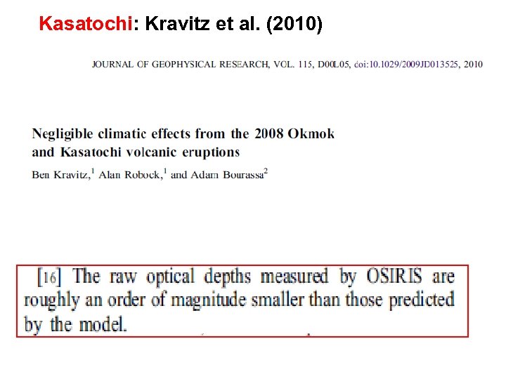 Kasatochi: Kravitz et al. (2010) 