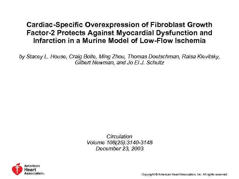 Cardiac-Specific Overexpression of Fibroblast Growth Factor-2 Protects Against Myocardial Dysfunction and Infarction in a