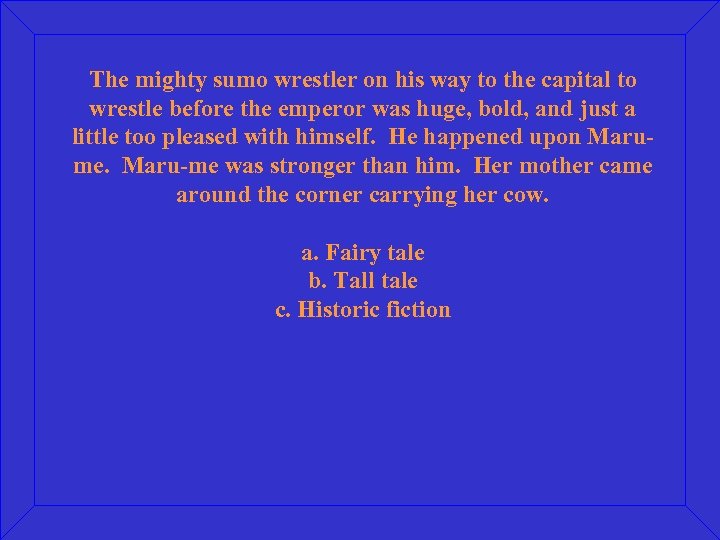 The mighty sumo wrestler on his way to the capital to wrestle before the