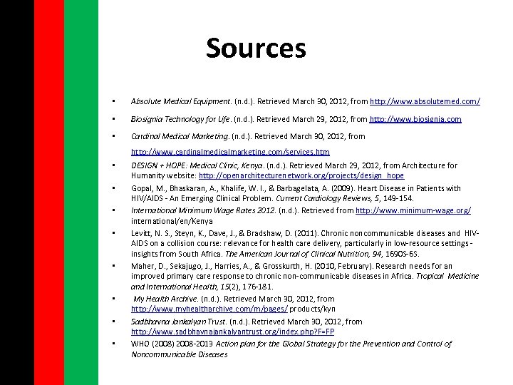 Sources • Absolute Medical Equipment. (n. d. ). Retrieved March 30, 2012, from http: