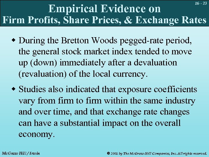 Empirical Evidence on 16 - 23 Firm Profits, Share Prices, & Exchange Rates w