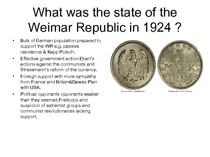 What was the state of the Weimar Republic in 1924 ? • • Bulk