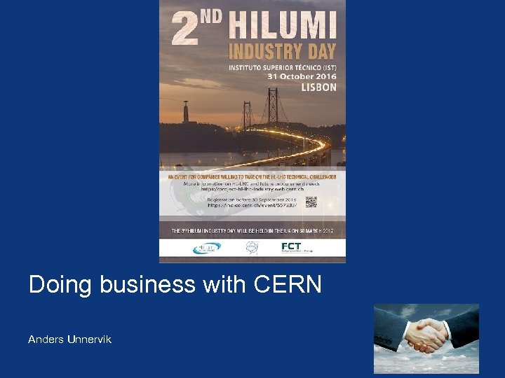 Doing business with CERN Anders Unnervik 