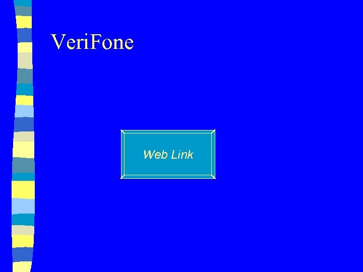 Veri. Fone Web Link 