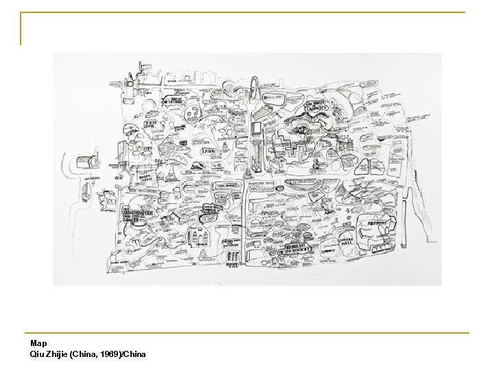 Map Qiu Zhijie (China, 1969)/China 