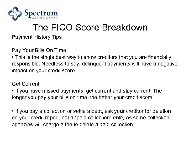 The FICO Score Breakdown Payment History Tips Pay Your Bills On Time • This