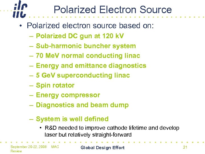 Polarized Electron Source • Polarized electron source based on: – – – – Polarized
