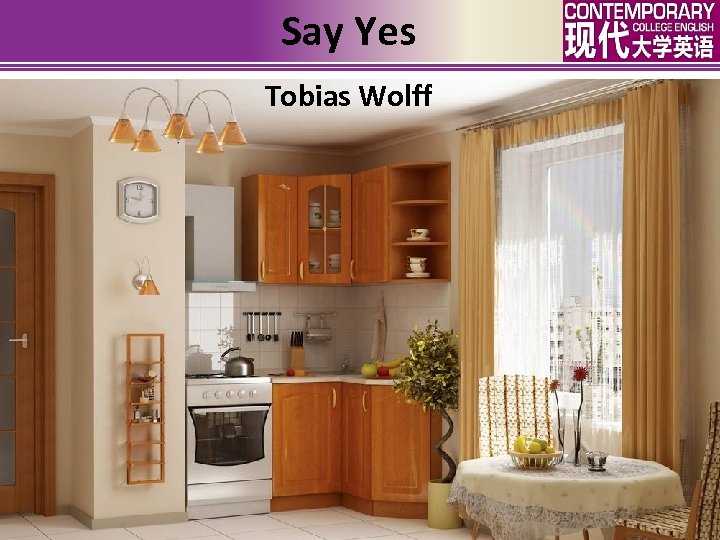 Say Yes Tobias Wolff 