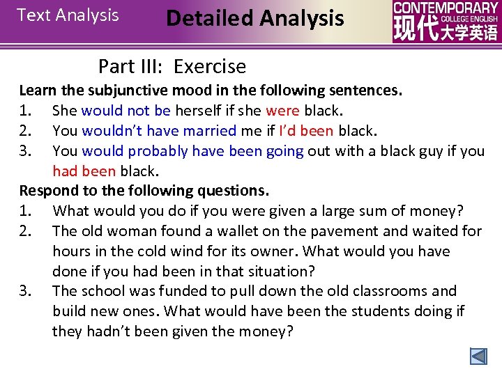 Text Analysis Detailed Analysis Part III: Exercise Learn the subjunctive mood in the following