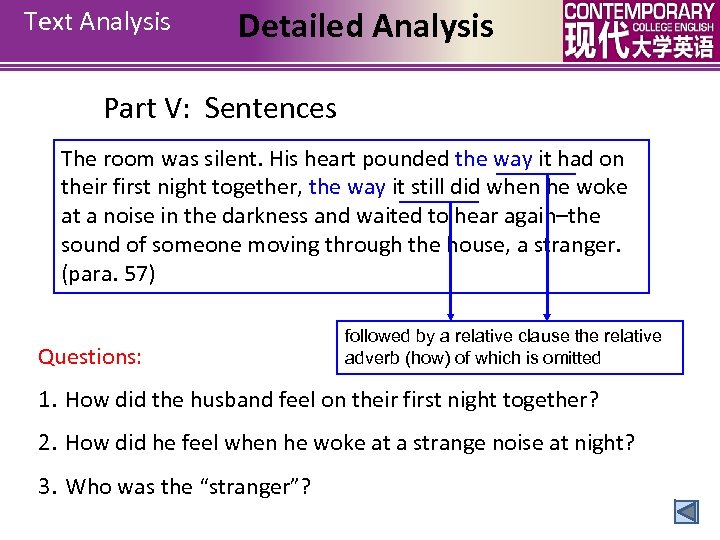 Text Analysis Detailed Analysis Part V: Sentences The room was silent. His heart pounded