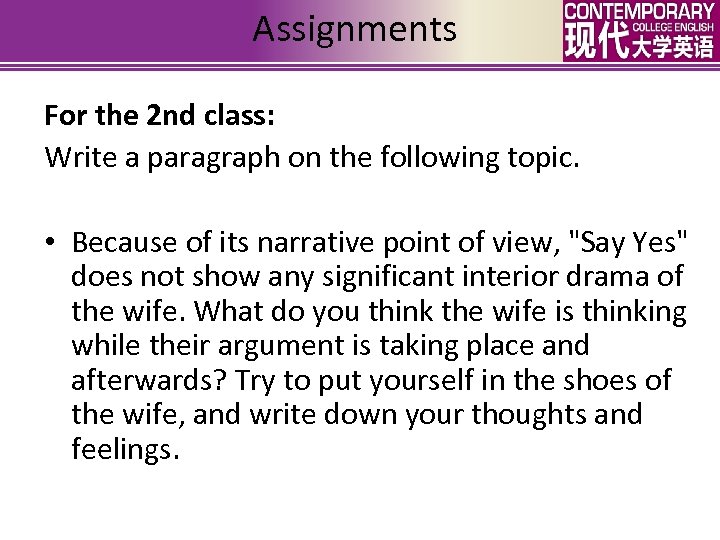 Assignments For the 2 nd class: Write a paragraph on the following topic. •