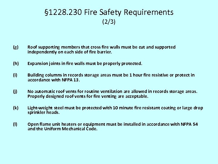 § 1228. 230 Fire Safety Requirements (2/3) (g) Roof supporting members that cross fire