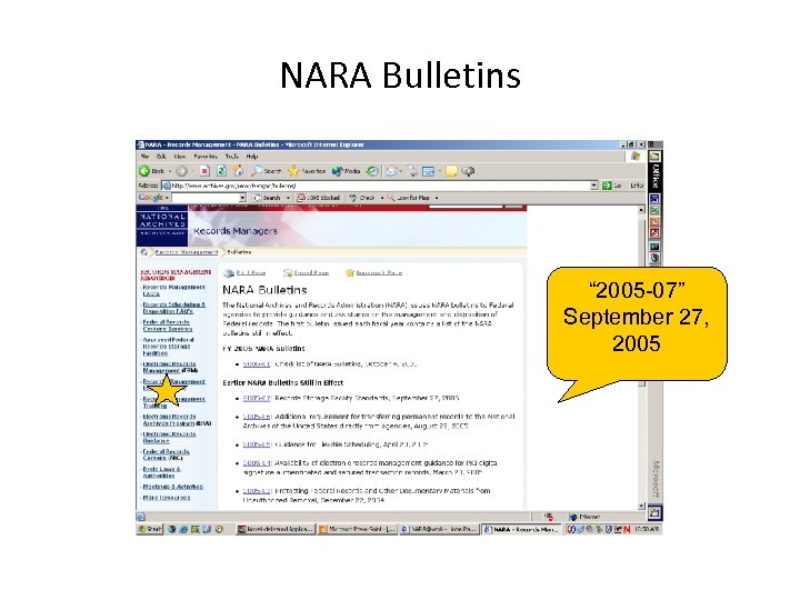NARA Bulletins “ 2005 -07” September 27, 2005 