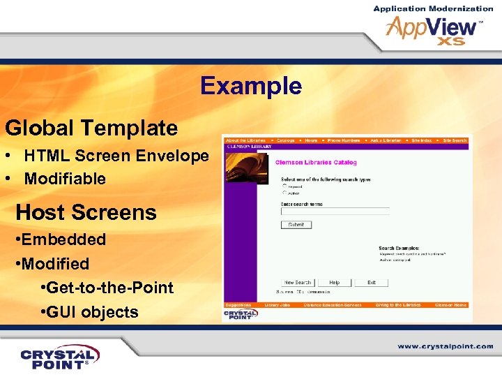 Example Global Template • HTML Screen Envelope • Modifiable Host Screens • Embedded •