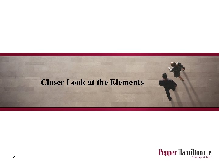 Closer Look at the Elements 5 