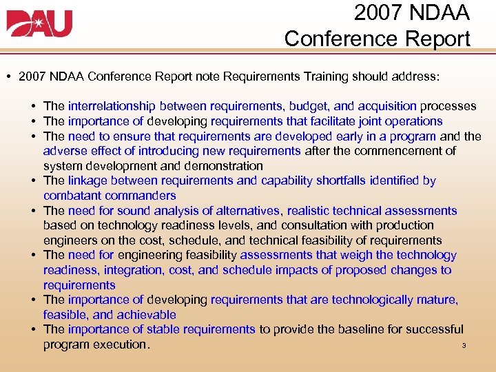 2007 NDAA Conference Report • 2007 NDAA Conference Report note Requirements Training should address: