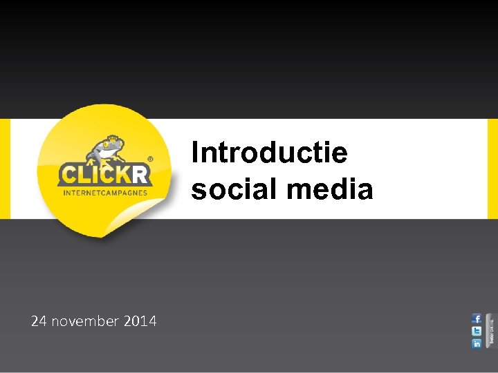 Introductie social media 24 november 2014 