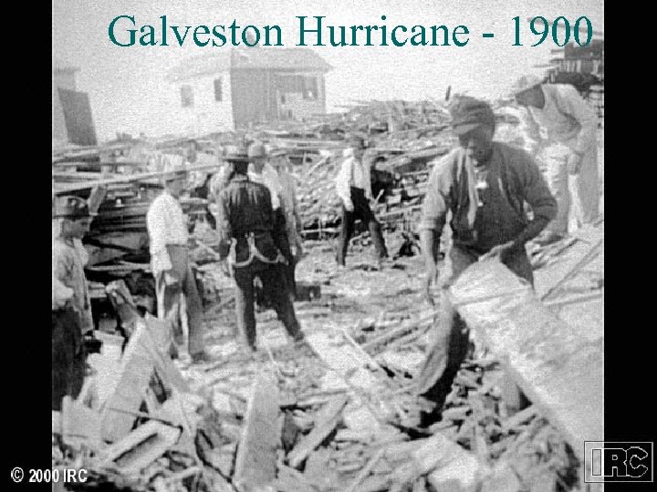 Galveston Hurricane - 1900 