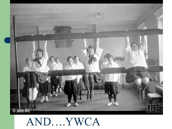 AND…. YWCA 