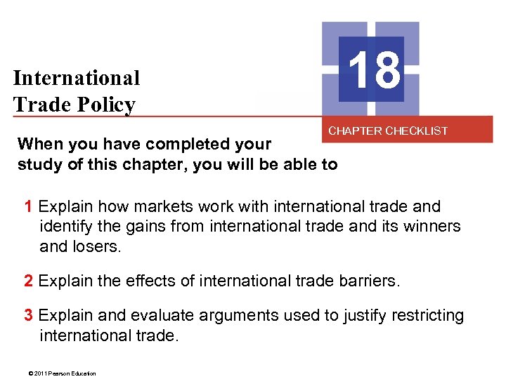 18 International Trade Policy CHAPTER CHECKLIST When you have completed your study of this