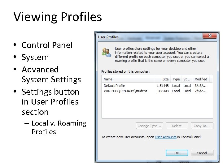 Viewing Profiles • Control Panel • System • Advanced System Settings • Settings button
