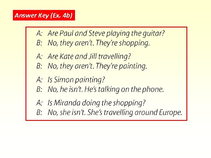 Answer Key (Ex. 4 b) 